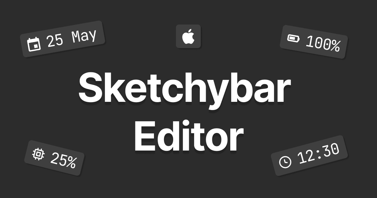 Sketchybar Editor preview